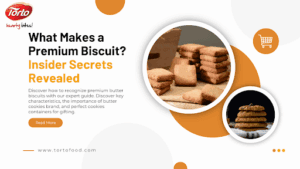 What Makes a Premium Biscuit? Insider Secrets Revealed